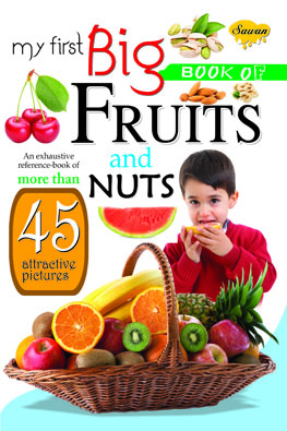 My First Big Book of Fruits & Nuts